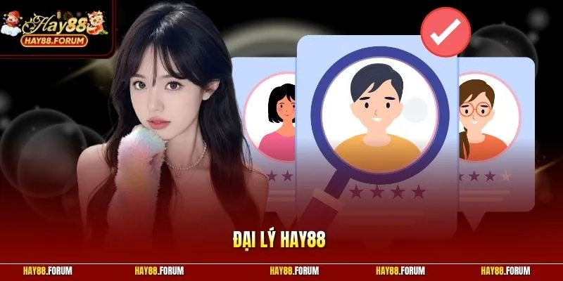 Đại Lý Hay88 - Bí Kíp Khởi Nghiệp Nhận Hoa Hồng Tỷ Đồng 